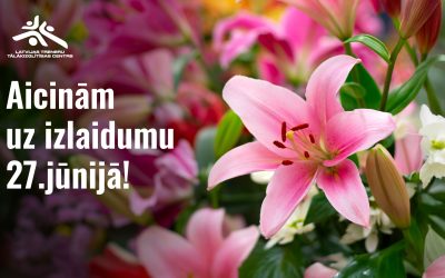 Aicinām uz izlaidumu 27. jūnijā